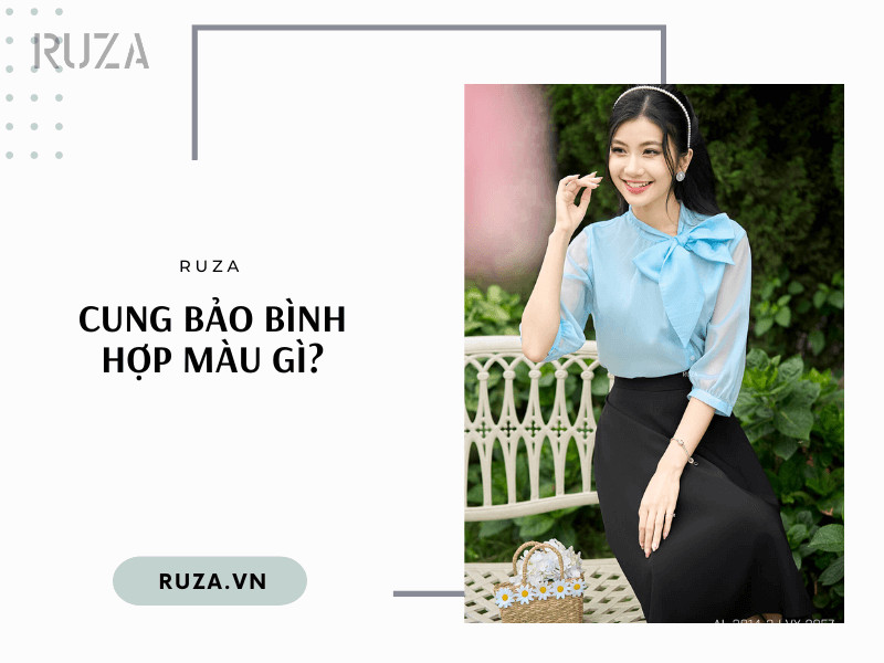 Cung Bảo Bình: Khám Phá Màu Sắc Thời Trang Đúng Phong Cách