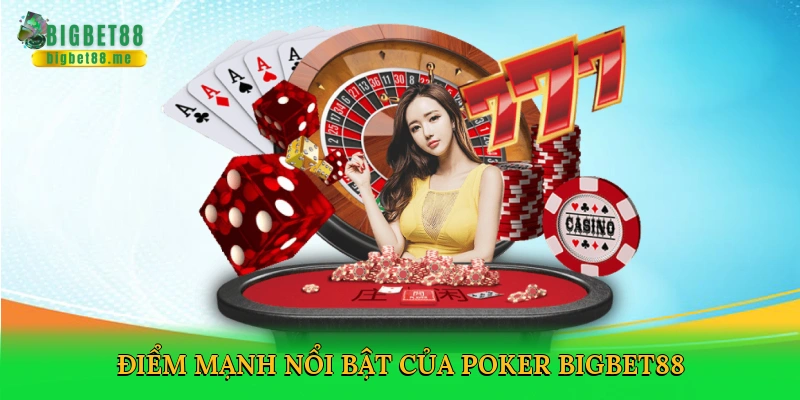 Tải Game Poker – Khám Phá Đỉnh Cao Chiến Thuật Cùng Bigbet88