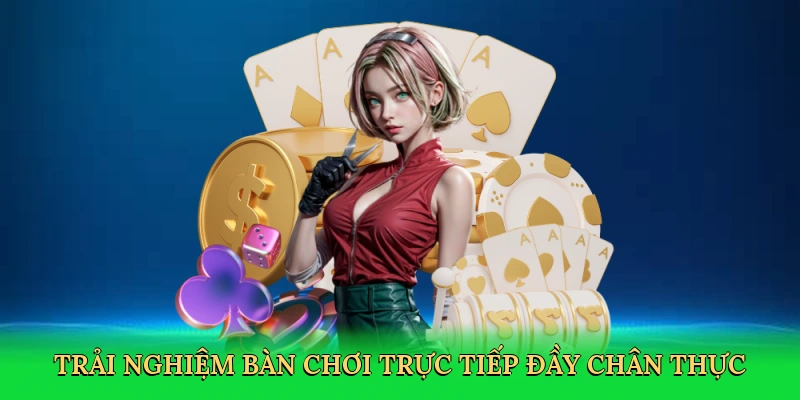 Bàn Chơi Trực Tiếp – Trải Nghiệm Sòng Bạc Thật Tại 88VN