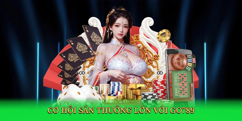 Nhà Cái Go789 – Thế Giới Cá Cược Trực Tuyến Đầy Kịch Tính