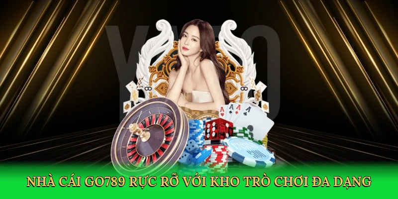Nhà Cái Go789 – Thế Giới Cá Cược Trực Tuyến Đầy Kịch Tính