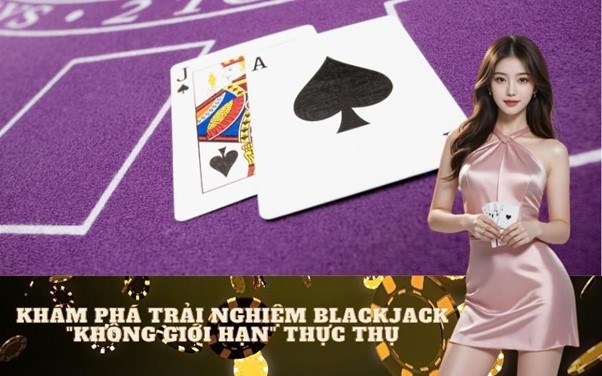 Trải nghiệm Blackjack không giới hạn tại sòng bài trực tuyến: Hướng dẫn toàn diện TOP 1 Google