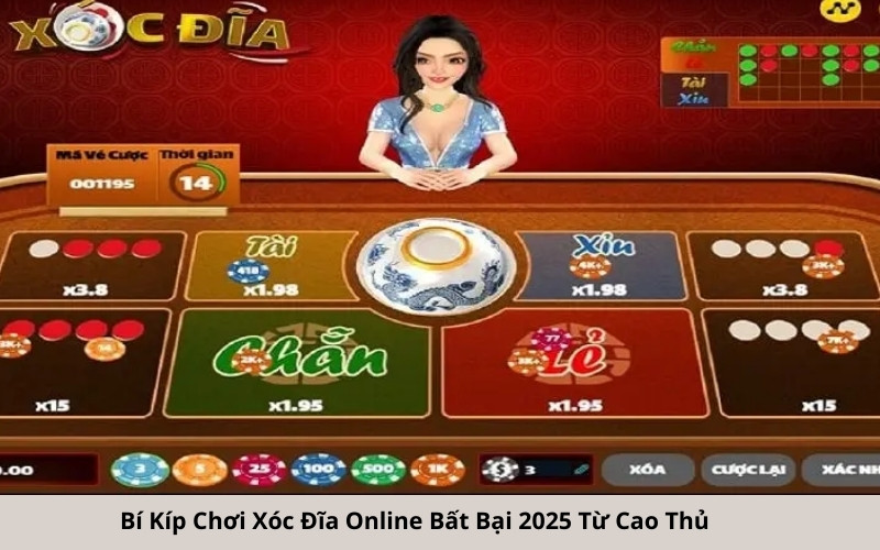 Bí Kíp Chơi Xóc Đĩa Online Bất Bại 2025 Từ Cao Thủ